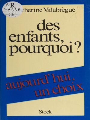 cover image of Des enfants, pourquoi ?